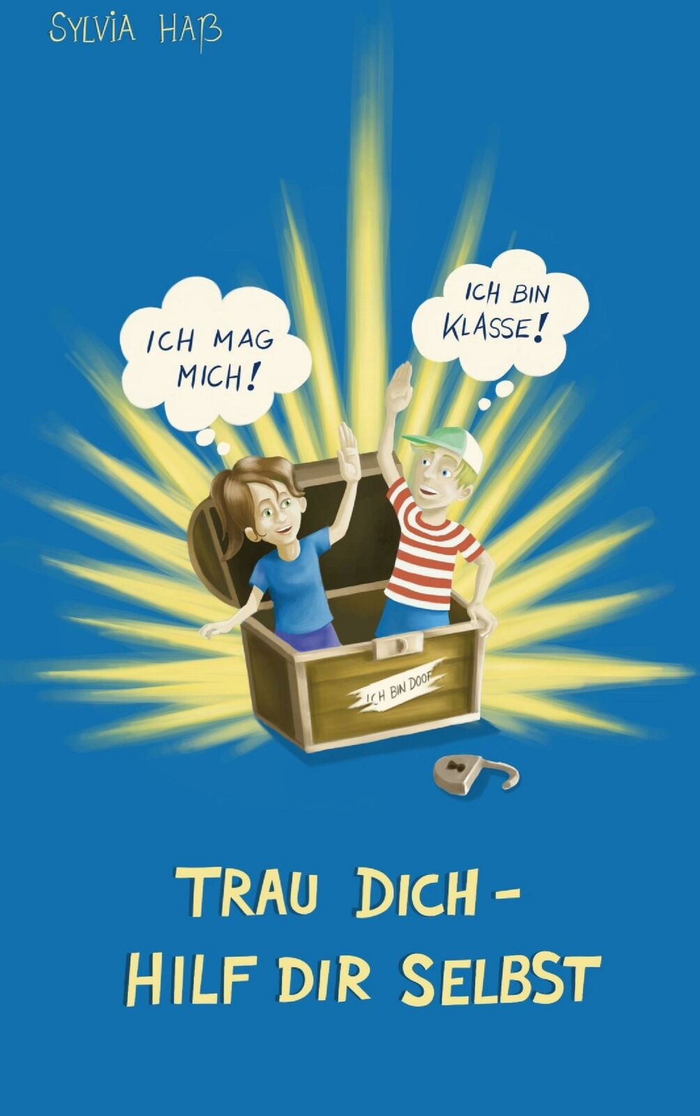 Thumbnail - Trau Dich - Hilf Dir Selbst | Buch | 9783754336533