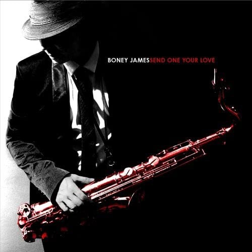 Boney James Send One Your Love (CD) (UK IMPORT)