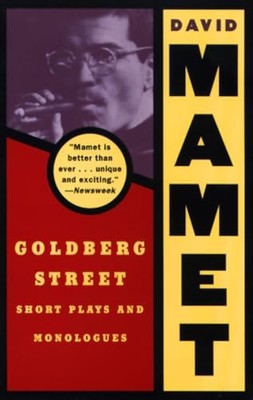 Goldberg Street: Short Plays (Mamet, David),David Mamet