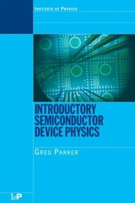 Greg Parker Introductory Semiconductor Device Physics (Taschenbuch)