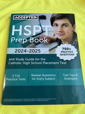 HSPT Prep Book 2024-2025 : 700+ Practice Questions and Study Guide for the...