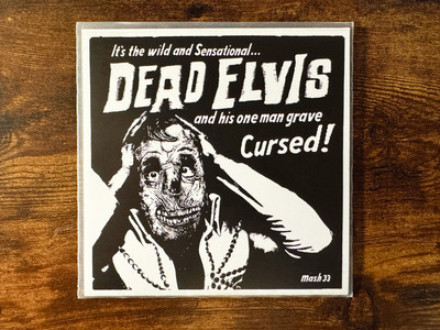 Dead Elvis & His One Man Grave - Cursed! - 7'' Vinyl Neu - limited to 450 pcs.