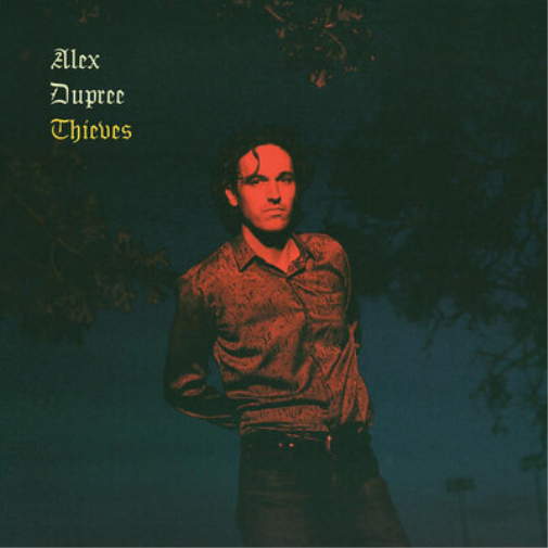 Alex Dupree Thieves (CD) Album