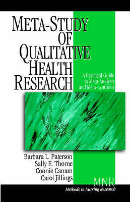 Meta-Study of Qualitative Health Research: A Practical Guide to Meta-Analysis a