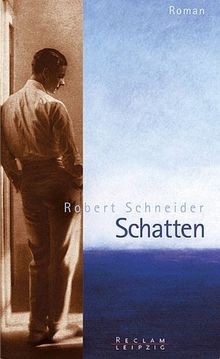 Schatten von Schneider, Robert | Buch | Zustand wie neu