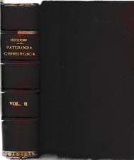 Compendio di Patologia Chirurgica 2° vol. Testa, Collo Torace