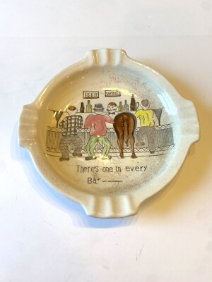 Vintage There's One In Every Bar Horses Ass Cigar Ashtray Funny Barware