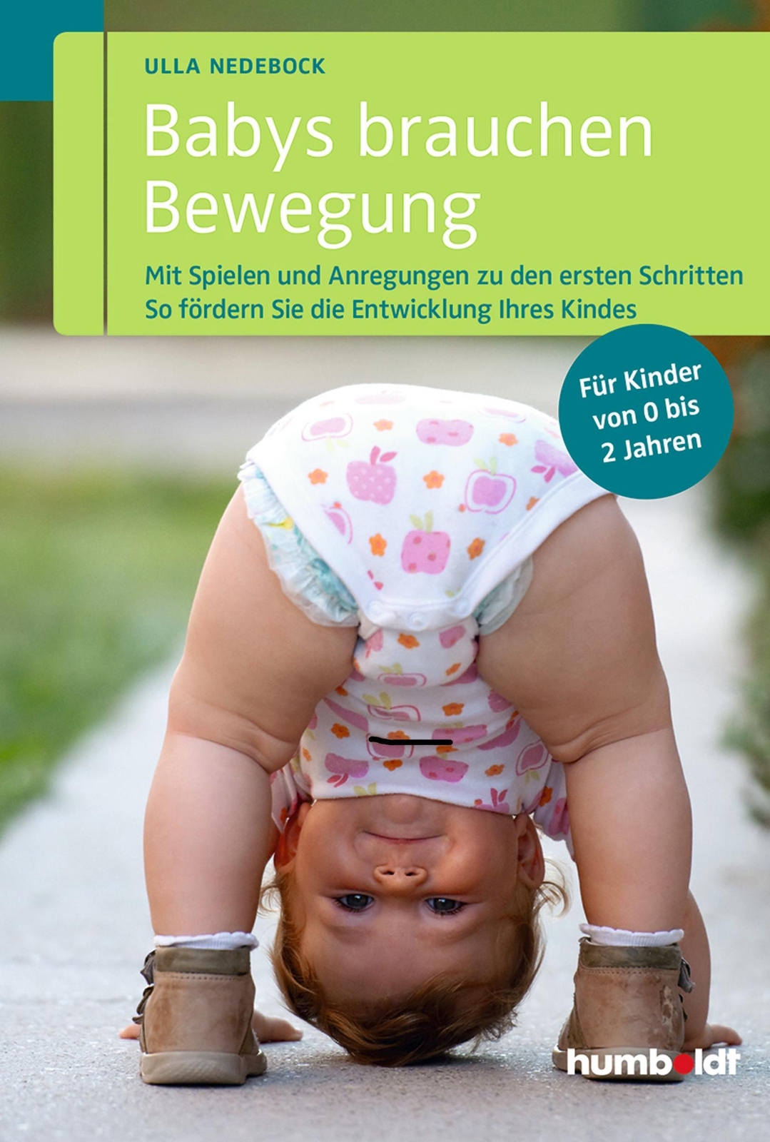 Thumbnail - Babys Brauchen Bewegung | Ulla Nedebock | Deutsch | Taschenbuch | 176