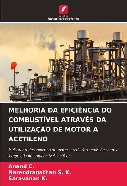 Melhoria DA EficiÊNcia DO CombustÍVel AtravÉS DA UtilizaÇÃO DE Motor A Acetileno-image
