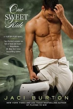 Jaci Burton One Sweet Ride (Paperback) Play-by-Play Novel