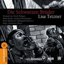 Die schwarzen Brüder. 2 CDs von Tetzner, Lisa | Buch | Zustand gut