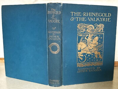 1912 Arthur Rackham illus The Rhinegold & The Valkyrie by Richard Wagner.