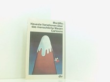 Neueste Variationen über das menschliche Wesen: Cartoons (dtv Literatur) Cartoon