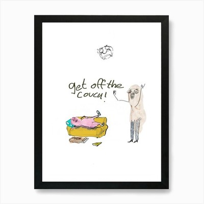 Runter von der Couch 1 Kunstdruck gerahmt Wandbild Poster Leinwanddruck Bild