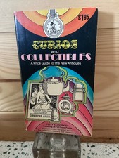 Curios And Collectibles Price Guide To The New Antiques  1971