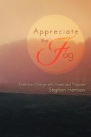 Stephen Harrison | Appreciate The Fog | Taschenbuch | Englisch (2012) | Xlibris