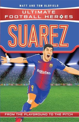 Ultimate Football Heroes: Suarez (Goal Machines) : Collect Them All! Matt & Tom Oldfield - Image 5