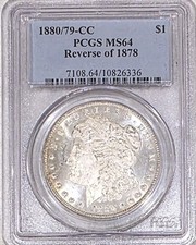 1880/79-CC Morgan Silver Dollar / Reverse Of 1878 / PCGS MS64 NICE!! NO RESERVE!