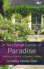 Very Small Corner of Paradise, A - ..., Gee, Loveday Le