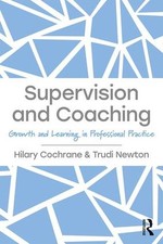 Supervision and Coaching: Growth an..., Cochrane, Hilar