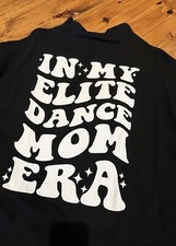 In My Dance Mom Era Crewneck, Dance Mom Sweatshirt, Gift for Mom