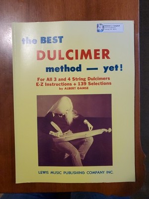 The Best Dulcimer Method yet by Albert Gamse Easy Instructions & 139 Selections