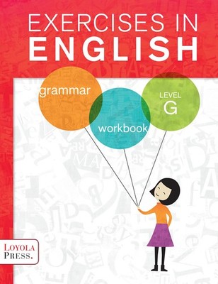 Exercises in English 2013 Level G Student Book: Grammar Workbook