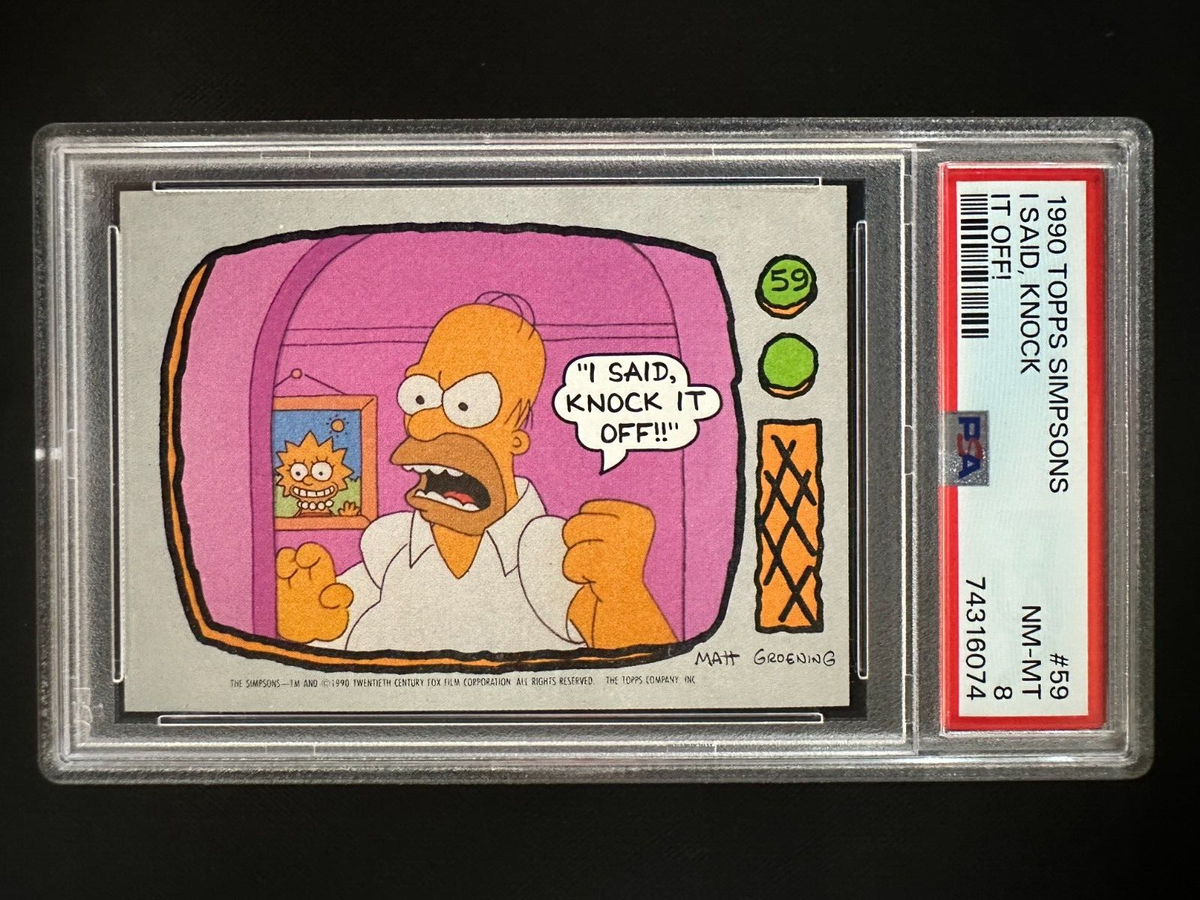 1990 Topps Simpsons #59 - I Said, Knock It Off! - PSA 8 | eBay