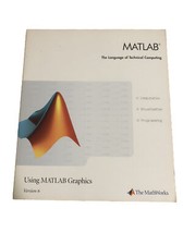Using Matlab Graphics Version 6 The Math works