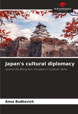 Anna Budkevich | Japan's cultural diplomacy | Taschenbuch | Englisch (2022)