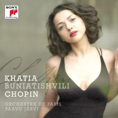 Chopin - Khatia Buniatishvili, Sony Masterworks, CD