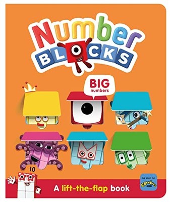 Numberblocks Big Numbers: A Lift the Flap Book Learn... - Sweet Cherry Publis...