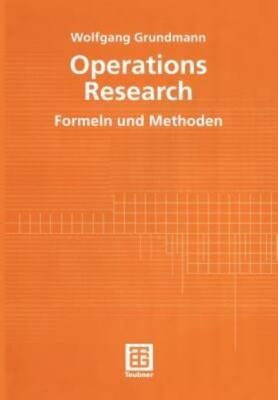 Operations Research: Formeln Und Methoden