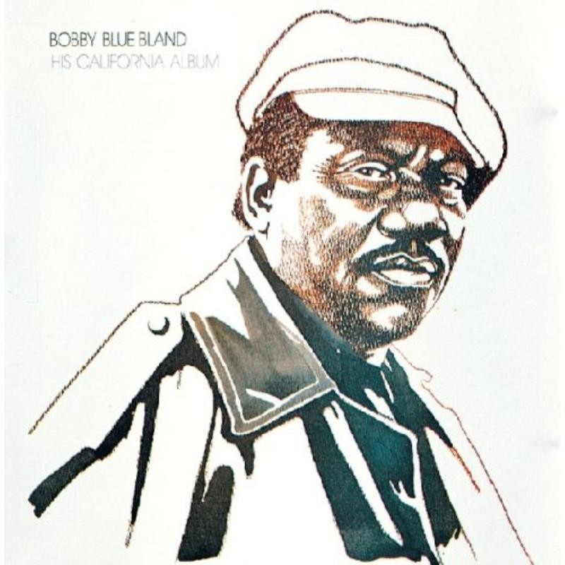 Bobby Bland His California Album CD BGOCD64 NEW