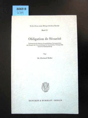 Obligation de sécurité. Meller, Eberhard.: