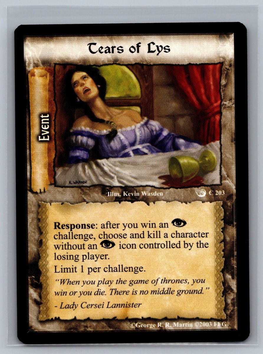 A Game of Thrones CCG Tears of Lys #203 GOT TCG Ice and Fire