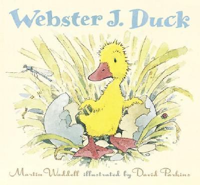 Webster J. Duck by Martin Waddell