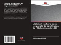Shamshad Pasarlay | L'islam Et La Charia Dans Les Projets De Constitution De...