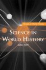 Science in World History (Themes in World His...