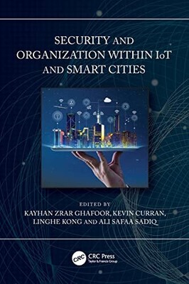 Sicherheit und Organisation in IoT und Smart Cities
