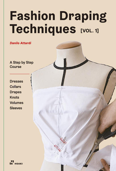 Thumbnail - Fashion Draping Techniques Vol.1 | Danilo Attardi | Englisch