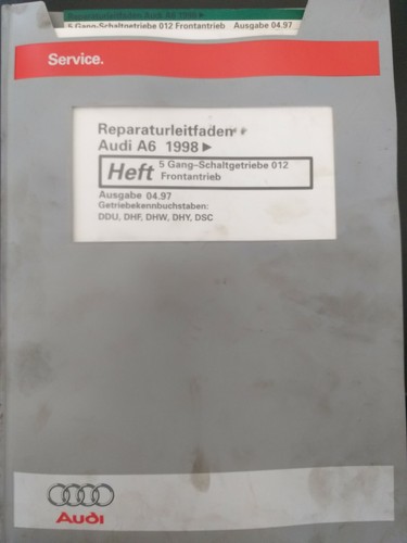 Reparaturleitfaden Audi A6 5 Gang Schaltgetriebe 012 Frontantrieb DUU DHF DHW