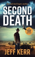 Second Death Jeff Kerr Taschenbuch Englisch 2024 Jeff Kerr Ean 9780976115267