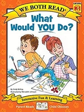 What Would You Do? : Making Good Choices Paperback Sindy McKay