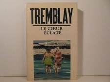 Le coeur éclaté: Roman