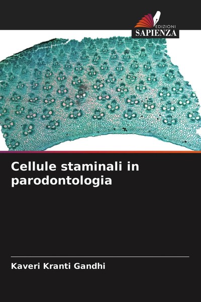 Cellule Staminali In Parodontologia Kaveri Kranti Gandhi Taschenbuch Italienisch-image