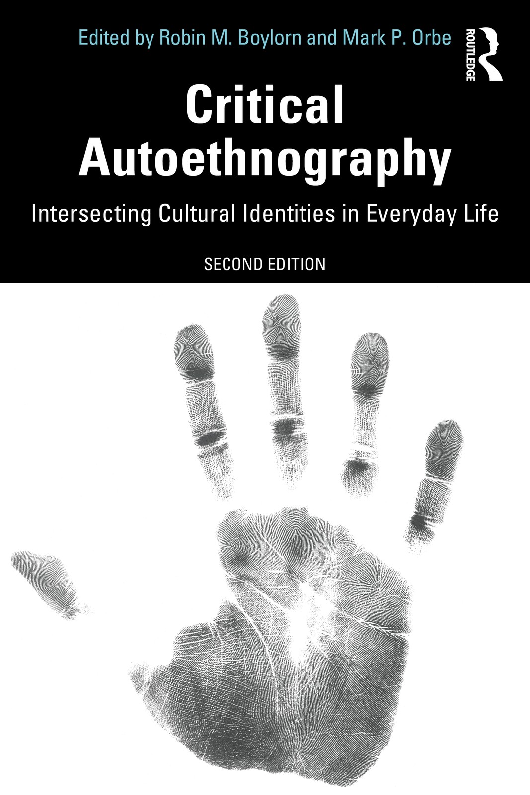 Critical Autoethnography - 2nd Edition