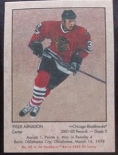 2002 - 2003 ITG Parkhurst Tyler Arnason Retro Mini Blackhawks Hockey Card