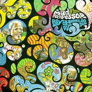 Psychedelic Dub: Dub Me Crazy Pt. 10