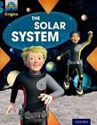 Project X Origins: Dark Blue Book Band, Oxford Level 16: Space: The Solar System by Nick Hunter (Paperback, 2014)